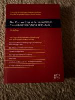 Der Kurzvortrag in der mündlichen Steuerberaterprüfung 2021/2022 Brandenburg - Fürstenwalde (Spree) Vorschau
