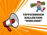 Teppichboden "Noblesse" kostenlose Lieferung in GF/WOB/BS Niedersachsen - Osloß Vorschau