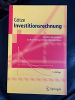 Investitionsrechnung  Uwe Götze 5. Auflage Hessen - Viernheim Vorschau