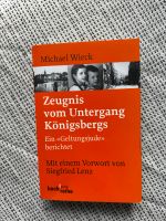 Zeugnis vom Untergang Königsbergs Siegfried Lenz Buch Nürnberg (Mittelfr) - Südstadt Vorschau