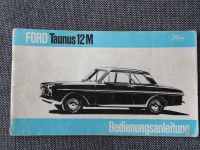 Bedienungsanleitung Ford 12M  P4 August 1964 Niedersachsen - Moormerland Vorschau