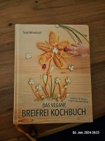 Das vegane Breifrei Kochbuch Hessen - Glauburg Vorschau