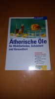 Ätherische Öle für Wohlbefinden, Schönheit und Gesundheit Berlin - Schöneberg Vorschau