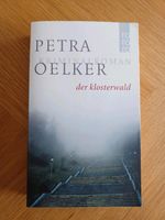 Der Klosterwald *** Petra Oelker Schleswig-Holstein - Ellerau  Vorschau
