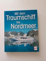 Mit dem Traumschiff ins Nordmeer Niedersachsen - Syke Vorschau