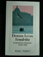 Buch: Vendetta _ Donna Leon _ Brunettis 4. Fall * wie neu * Hessen - Darmstadt Vorschau