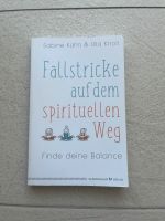 Fallstricke auf dem spirituellen Weg Bayern - Roth Vorschau