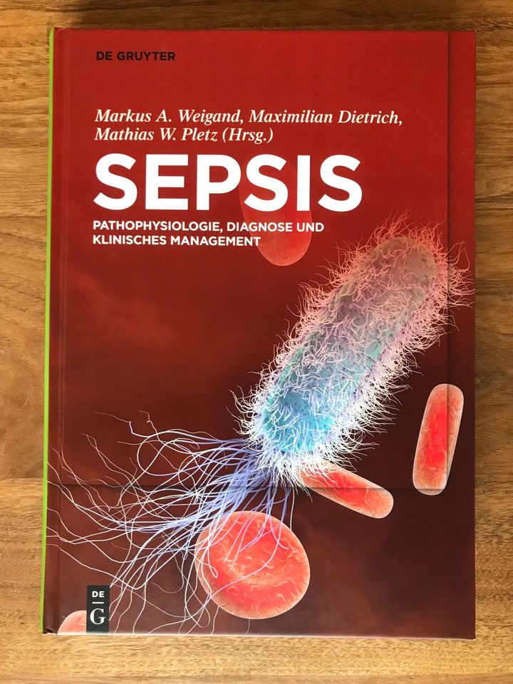 Sepsis, Pathophysiologie, Weigand, Dietrich, Pletz, De Gruyter in Ulm