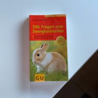Buch 300 Fragen zum Zwergkaninchen GU Verlag zu verkaufen Nordrhein-Westfalen - Lünen Vorschau