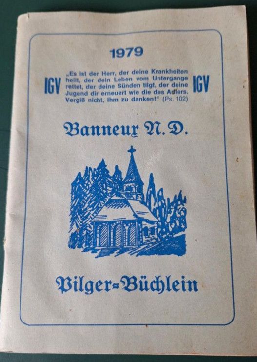 Pilger-Büchlein Banneux N.D.1979 in Aub