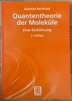 Reinhold - Quantentheorie der Moleküle - Eine Einführung Aachen - Aachen-Mitte Vorschau