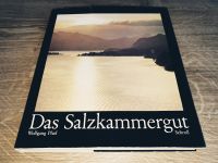 Das Salzkammergut - Wolfgang Pfarl Bayern - Augsburg Vorschau