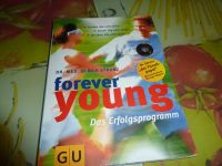 forever young - Das Erfolgsprogramm von Dr. med Ulrich Strunz Nordrhein-Westfalen - Kierspe Vorschau