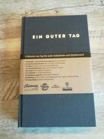 Ein guter Tag Buch *neu* von ein guter Tag anthrazit neu Duisburg - Duisburg-Süd Vorschau