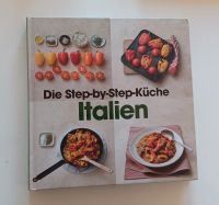 Step by Step Küche Italien Kochbuch… Siehe Bilder Rheinland-Pfalz - Schifferstadt Vorschau