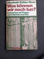 Was können wir noch tun?Antworten auf Fragen nach Sterben und Tod Nordrhein-Westfalen - Düren Vorschau