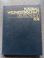 Fußball Weltmeisterschaft 1974 Deutschland 319 Seiten Münster (Westfalen) - Nienberge Vorschau