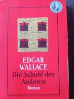 Edgar Wallace Buch die Schuld des Anderen Bayern - Bad Neustadt a.d. Saale Vorschau