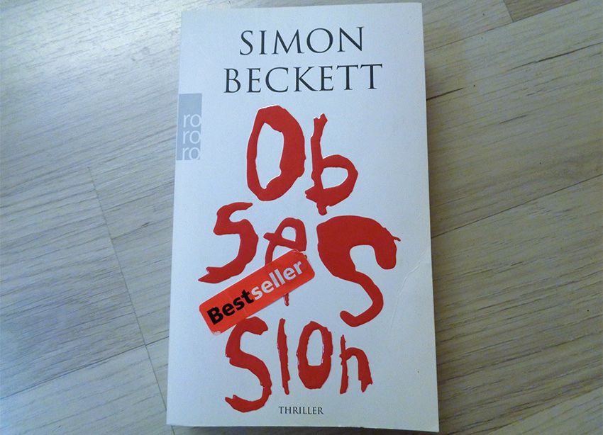 Simon Beckett - Obsession - Bestseller - Buch Taschenbuch in Erdesbach