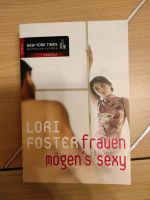 Frauen mögen's sexy (Lori Foster) Brandenburg - Potsdam Vorschau