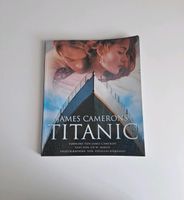 Buch James Camerons TITANIC Lenardo Di Caprio Kate Winslet Thüringen - St Gangloff Vorschau