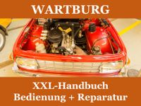WARTBURG 1.3 312 353 W: Werkstatt-Handbuch / Reaparatur-Anleitung Dresden - Innere Altstadt Vorschau