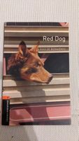 Red Dog Louis De Bernieres ISBN 978-0-19-479083-3 Brandenburg - Falkensee Vorschau