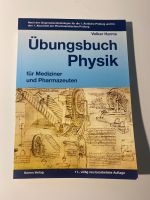 NEUZUSTAND Übungsbuch Physik für Mediziner und Pharmazeuten Lindenthal - Köln Sülz Vorschau