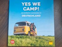 Yes we Camp! Die schönsten Campingziele Deutschlands. Buch Bielefeld - Schildesche Vorschau