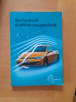 Rechenbuch Kraftfahrzeugtechnik Bayern - Wertingen Vorschau