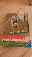 "Billy Elliot" Taschenbuch ab 12 Jahren Baden-Württemberg - Mühlhausen Vorschau