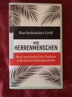 Wir Herrenmenschen, B. Grill, Pantheon - Ausgabe 2021 TOP Zustand Berlin - Lichterfelde Vorschau