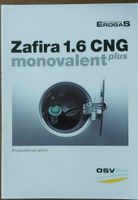 Opel Zafira A Erdgas 1.6 CNG ( intern Verkäufer Prospekt ) 2001 Niedersachsen - Hildesheim Vorschau