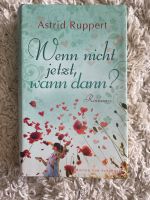 Astrid Rupperts „Wenn nicht jetzt, wann dann?“ Niedersachsen - Ostercappeln Vorschau