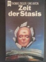 Thomas Ziegler, Uwe Anton - Zeit der Stasis SCIENCE FICTION 1979 Rheinland-Pfalz - Woldert Vorschau