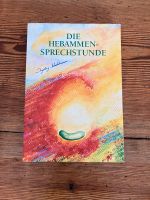 Die Hebammen-Sprechstunde von Ingeborg Stadelmann Pankow - Prenzlauer Berg Vorschau