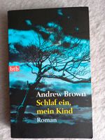 Buch "Schlaf mein Kind " Krimi von Andrew Brown Sachsen-Anhalt - Halle Vorschau