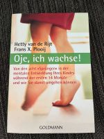 Buch Ratgeber Baby Oje, Ich wachse! Bayern - Untersteinach Vorschau