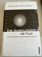 Ein Jahrhundert im Flug Trischler/Schrogl gebundene Ausgabe Bayern - Hilgertshausen-Tandern Vorschau