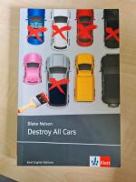 Destroy All Cars - Blake Nelson Nordrhein-Westfalen - Emsdetten Vorschau