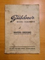 Güldner Diesel-Schlepper Ersatzteil-Verzeichnis Schleswig-Holstein - Hemdingen Vorschau