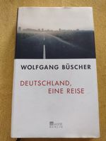 Wofgang Büscher: Deutschland, eine Reise 3 87134 529 6 Saarland - Merzig Vorschau