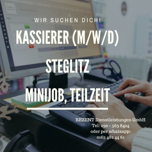 Kassierer (m,w,d) für Berlin Steglitz gesucht! in Berlin