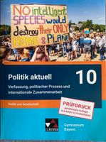 Schulbuch Politik aktuell 10 Gymnasium Bayern G9 Prüfdruck München - Pasing-Obermenzing Vorschau