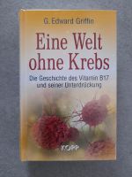 Eine Welt ohne Krebs - Die Geschichte des Vitamin B17 und seiner Stuttgart - Stuttgart-Süd Vorschau