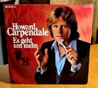 Vinyl Single- Howard Carpendale- Es geht um mehr Schleswig-Holstein - Lübeck Vorschau