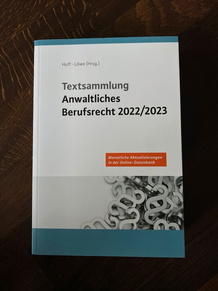 Textsammlung Anwaltliches Berufsrecht 2022/2023 Huff Löwe in Weil der Stadt