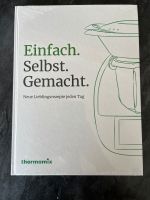 Thermomix Rezeptbuch - Einfach. Selbst. Gemacht. Bayern - Dietmannsried Vorschau