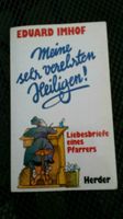 Liebesbriefe eines Pfarrers "Meine sehr verehrten Heiligen" Rheinland-Pfalz - Salmtal Vorschau