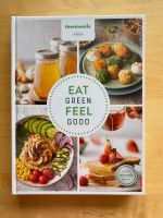 Eat green feel good - thermomix (Vorwerk) Kochbuch Nordrhein-Westfalen - Gummersbach Vorschau